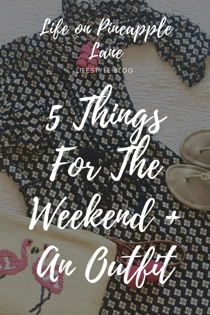 I love sharing 5 Things for the Weekend! & this week I share a cute, casual outfit to add to your week wardrobe! #lifeonpineapplelane #weekwardrobe 